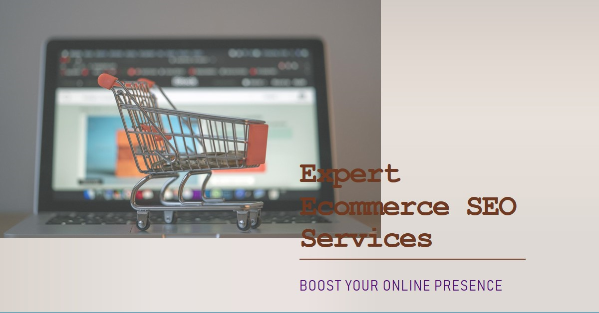 Boost Your Online Presence with Expert Ecommerce SEO Services in India