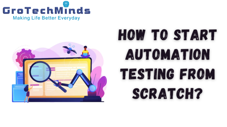 How to Start Automation Testing from Scratch? - High DA, PA, DR Guest ...