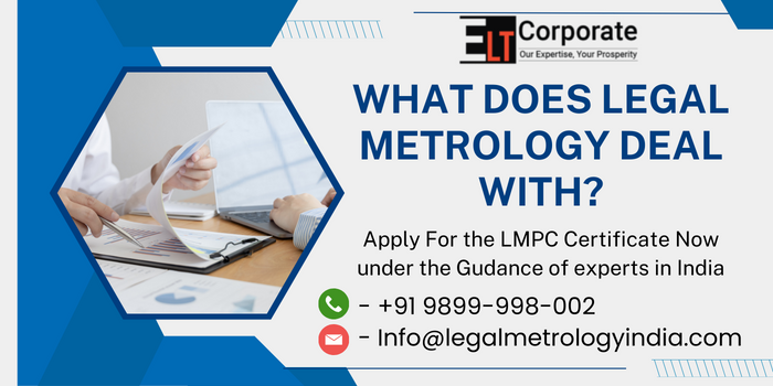 What Does Legal Metrology Deal With?