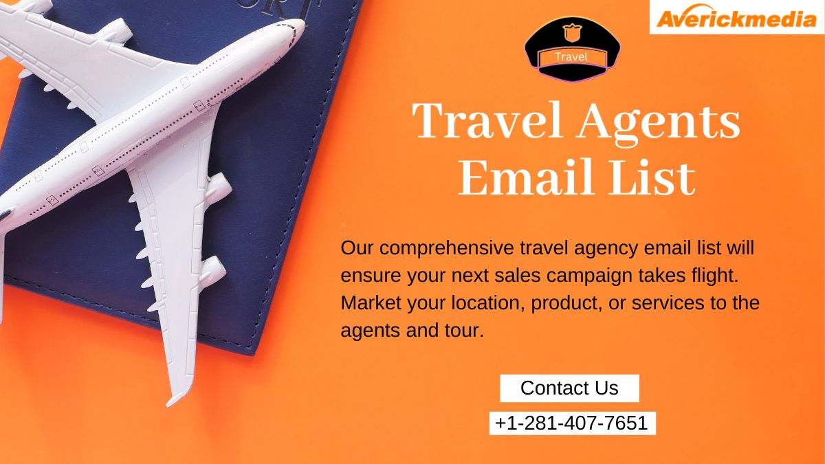 Unlock Success with a Targeted Travel Agents Email List