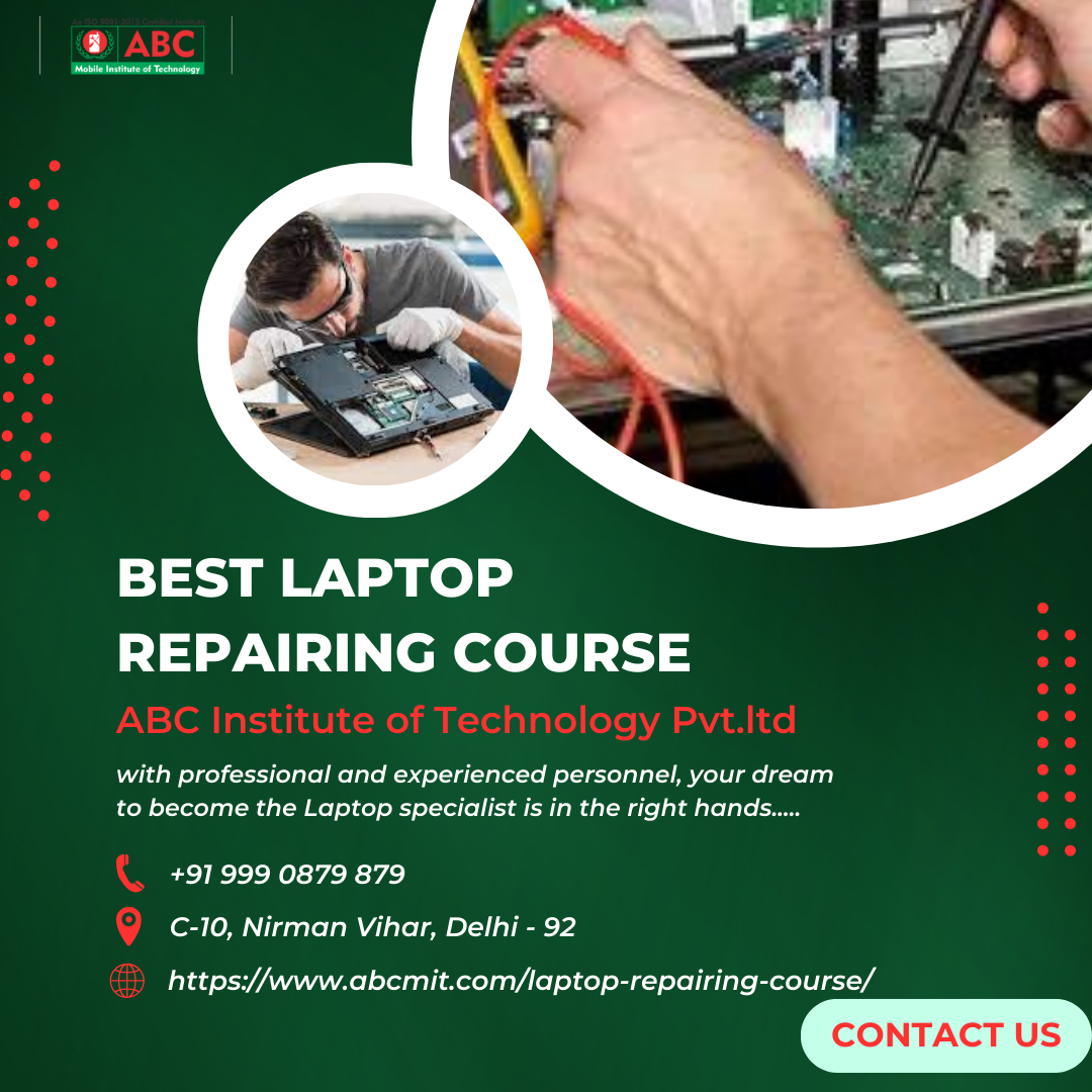 The Future of Laptop Repairing Course: A Comprehensive Guide