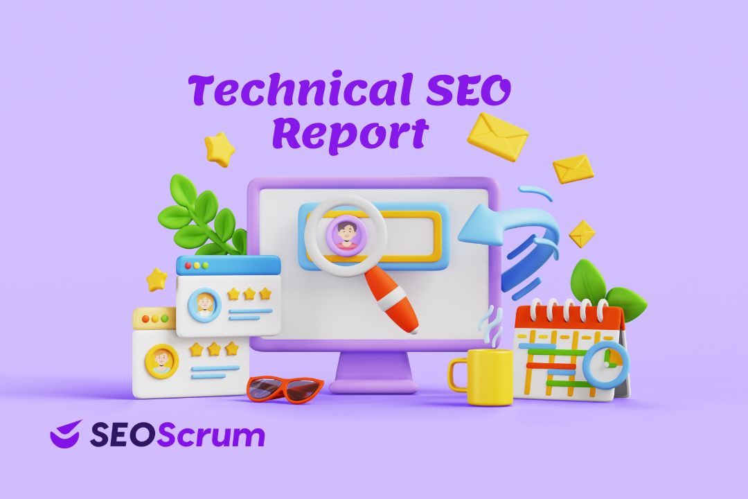 Why Technical SEO Report are Your Secret Weapon for Client Success