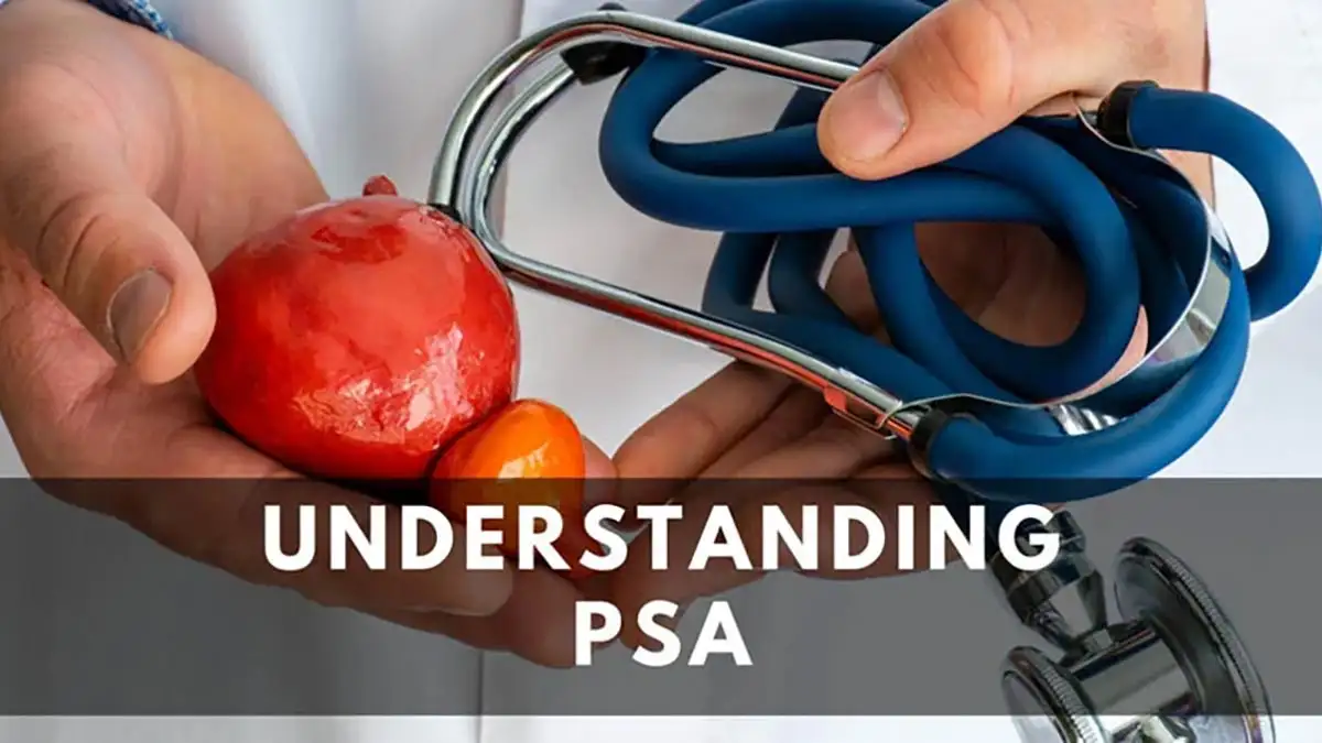 Deciphering PSA Levels: Understanding Their Significance in Prostate Cancer